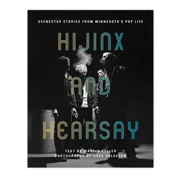 Hijinx and Hearsay