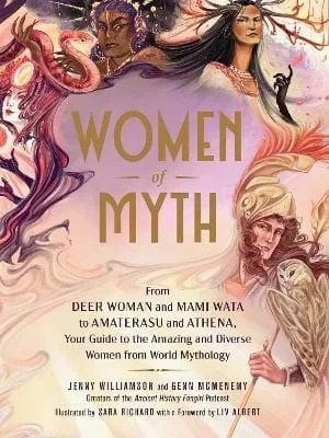 Jenny Williamson: Women of Myth [2023] hardback